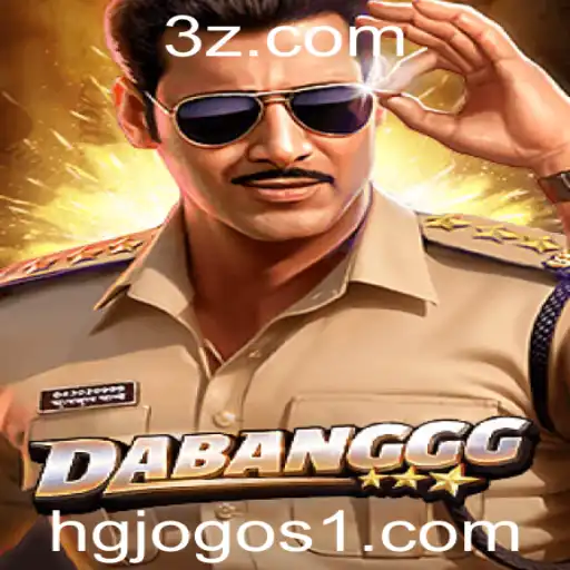DABANGGG: Descobrindo Um Novo Universo no Mundo dos Jogos
